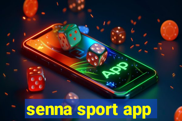 senna sport app